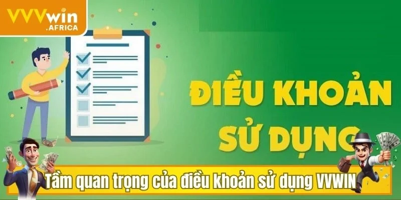 Tầm quan trọng của điều khoản sử dụng VVVWIN