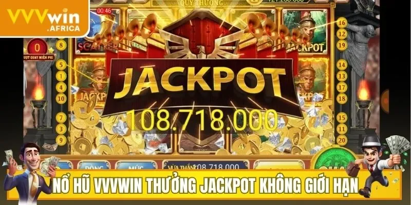 Nổ hũ VVVWIN thưởng jackpot không giới hạn