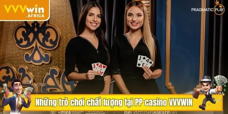 Những trò chơi chất lượng tại PP casino VVVWIN